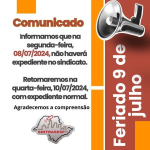 Comunicado: Feriado 9 de Julho